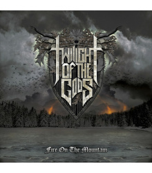 Twilight Of The Gods - Fire On The Mountain CD